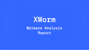 XWorm Malware Analysis Report