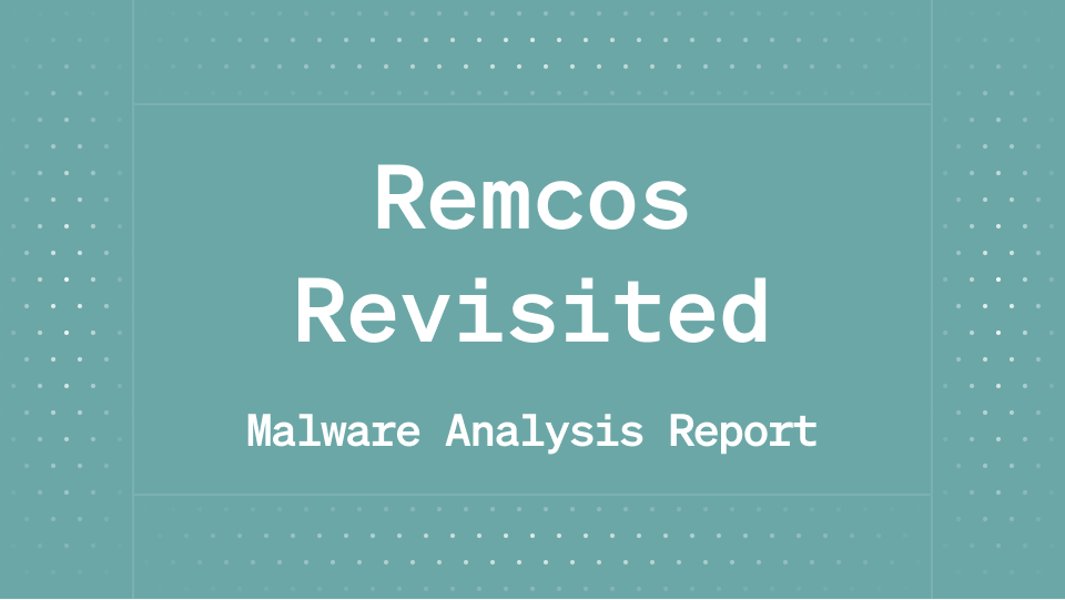 Remcos Revisited: Inside the RAT’s Evolving Command-and-Control Techniques