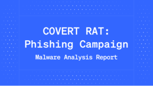 COVERT RAT: Phishing Campaign