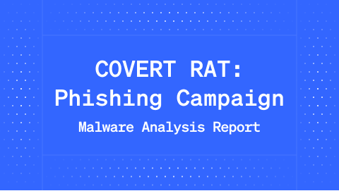 COVERT RAT: Phishing Campaign