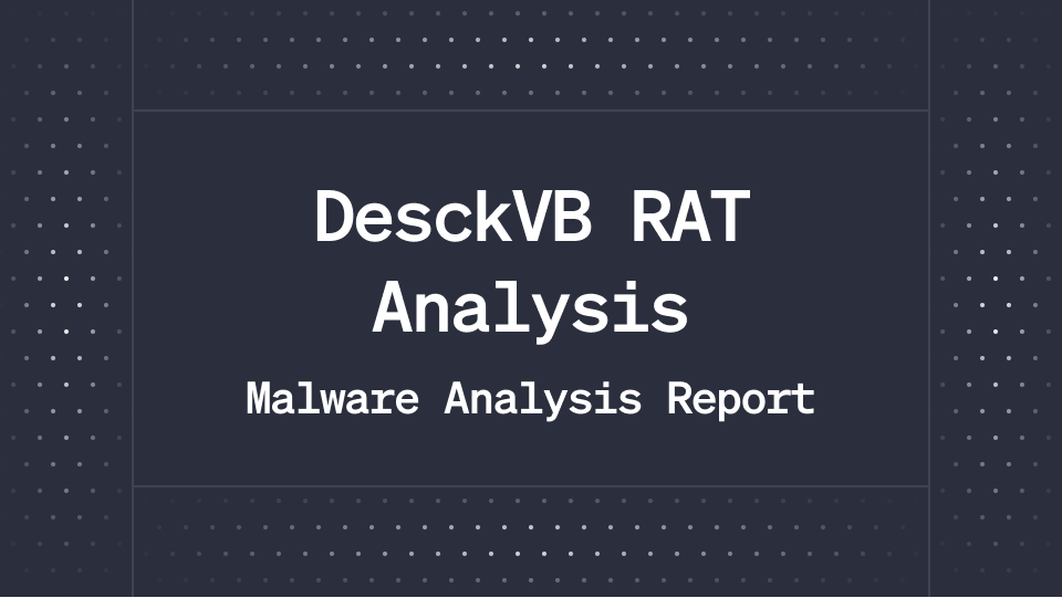 DesckVB RAT Analysis: From JavaScript Loader to Fileless .NET RAT