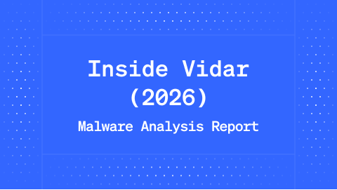 Inside Vidar (2026): From Infection to Memory Execution via JPEG and TXT Payloads